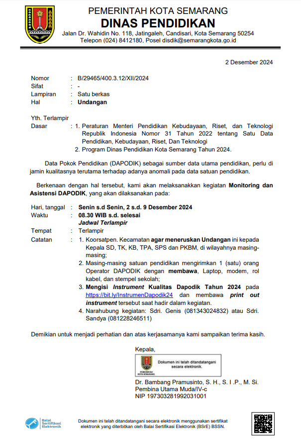 Undangan Monitoring dan Asistensi DAPODIK jenjang TK, SD, & SMP Tahun 2024